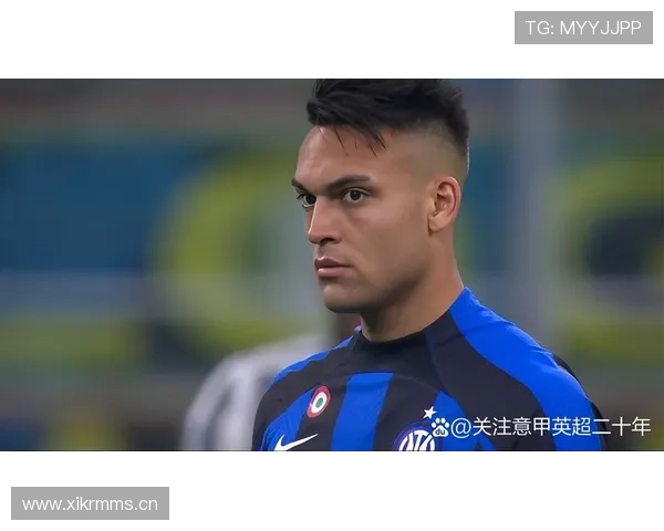 劳塔罗射门效率与机会把握能力解析：能否支撑核心定位